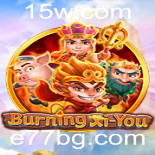 e77bet | Explorando BurningXiYou: Um Mergulho Profundo no Universo Interativo do Jogo