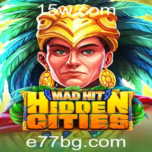 e77bet | Explorando MadHitHiddenCities: Um Mergulho no Mundo do Jogo