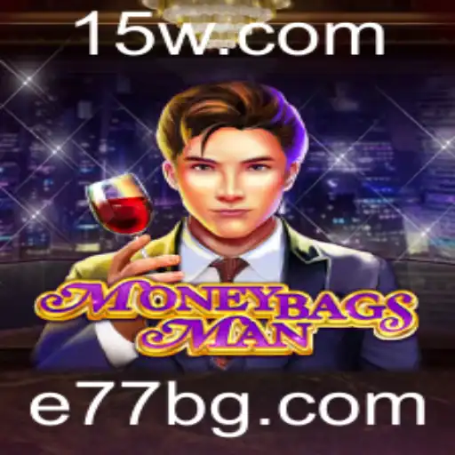 e77bet | Descubra MoneybagsMan: O Jogo de Estratégia e Aventura com e77bet