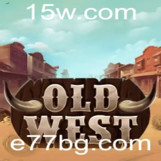 e77bet | Descubra as Aventuras do Jogo OldWest: Regras, Introdução e Mais